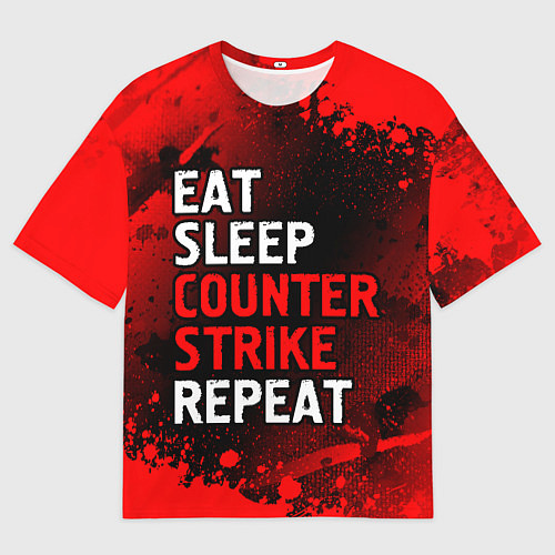 Мужская футболка оверсайз Eat Sleep Counter Strike Repeat Брызги / 3D-принт – фото 1