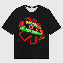 Мужская футболка оверсайз Unlimited Love - Red Hot Chili Peppers