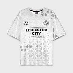 Мужская футболка оверсайз Leicester City Champions Униформа