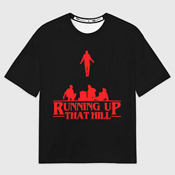Футболка оверсайз мужская Running Up That Hill, цвет: 3D-принт
