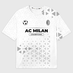 Футболка оверсайз мужская AC Milan Champions Униформа, цвет: 3D-принт
