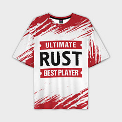 Мужская футболка оверсайз Rust: красные таблички Best Player и Ultimate