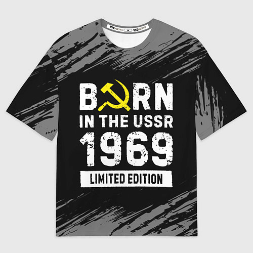 Мужская футболка оверсайз Born In The USSR 1969 year Limited Edition / 3D-принт – фото 1