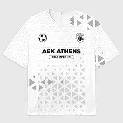 Футболка оверсайз мужская AEK Athens Champions Униформа, цвет: 3D-принт