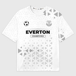 Футболка оверсайз мужская Everton Champions Униформа, цвет: 3D-принт