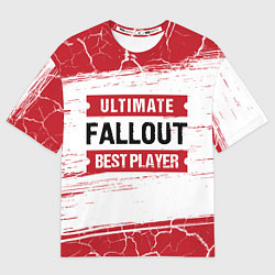 Мужская футболка оверсайз Fallout: красные таблички Best Player и Ultimate