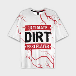 Мужская футболка оверсайз Dirt: красные таблички Best Player и Ultimate