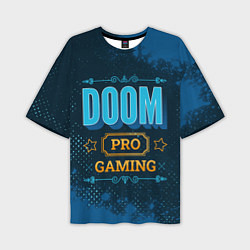 Мужская футболка оверсайз Игра Doom: pro gaming