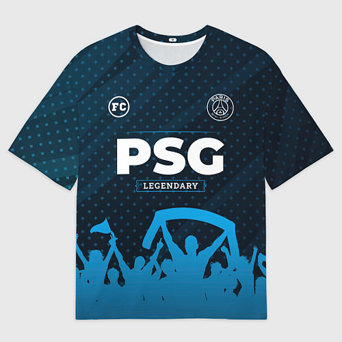 Мужская футболка оверсайз PSG legendary форма фанатов / 3D-принт – фото 1