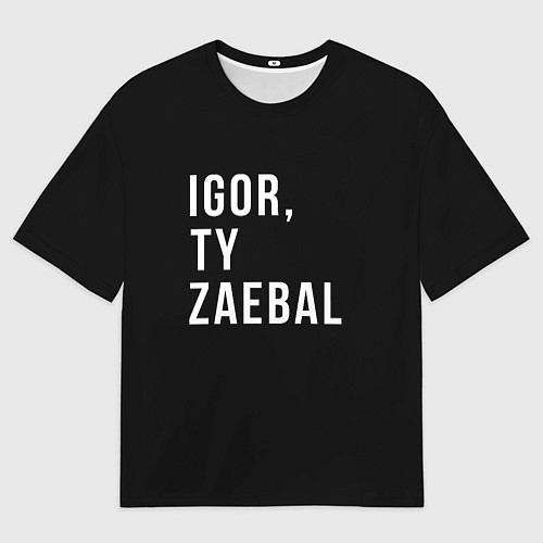 Мужская футболка оверсайз Black Igor / 3D-принт – фото 1