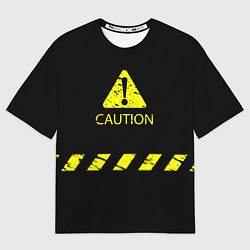 Футболка оверсайз мужская CAUTION - Осторожно опасность, цвет: 3D-принт