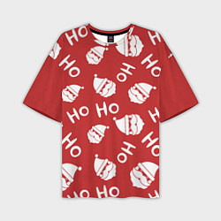 Мужская футболка оверсайз Дед Мороз - Ho Ho
