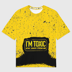 Футболка оверсайз мужская Toxic, цвет: 3D-принт