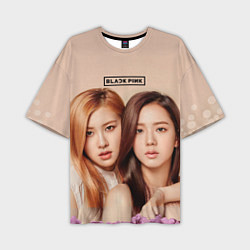 Футболка оверсайз мужская Blackpink Jisoo and Rose, цвет: 3D-принт