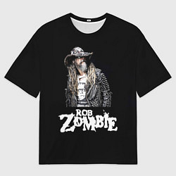 Футболка оверсайз мужская Rob Zombie, цвет: 3D-принт