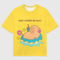 Мужская футболка оверсайз Капибара dont worry be capy