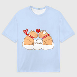 Мужская футболка оверсайз Капибара и любовь: be capy
