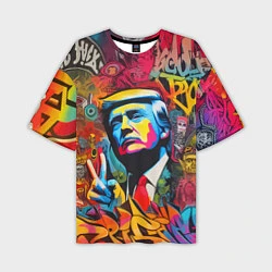 Футболка оверсайз мужская Дональд Трамп - граффити - нейросеть, цвет: 3D-принт