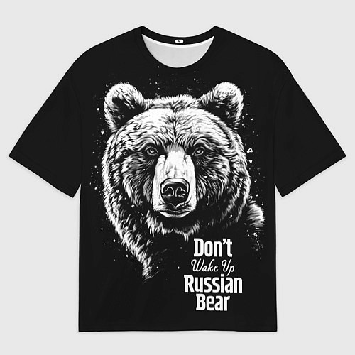 Мужская футболка оверсайз Do not wake up the Russian bear / 3D-принт – фото 1