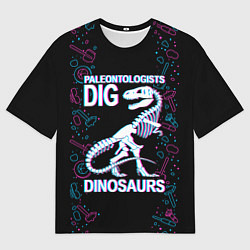 Мужская футболка оверсайз Paleontologists dig dinosaurs