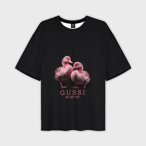 Мужская футболка оверсайз Два маленьких гуся: Gussi ga-ga-ga / 3D-принт – фото 1