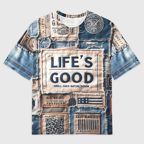 Мужская футболка оверсайз Жизнь хороша-пэчворк / 3D-принт – фото 1