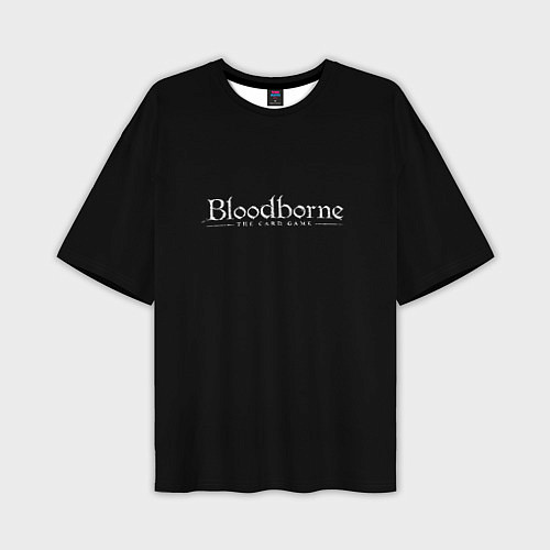 Мужская футболка оверсайз Bloodborne logo / 3D-принт – фото 1