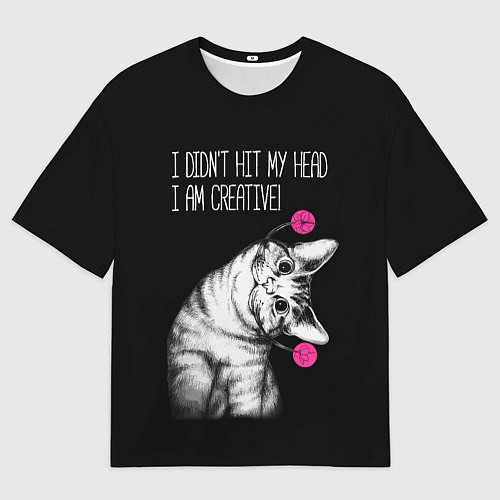 Мужская футболка оверсайз Я не ударился головой - я креативный / 3D-принт – фото 1