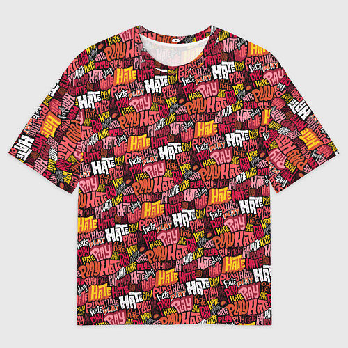 Мужская футболка оверсайз Разыгрывай неприязнь / 3D-принт – фото 1