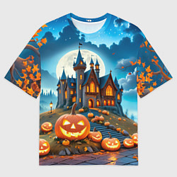 Футболка оверсайз мужская Ночь Хэллоуина тыквы и замок, цвет: 3D-принт