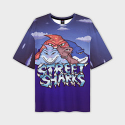 Мужская футболка оверсайз Street sharks - Городские Уличные Акулы