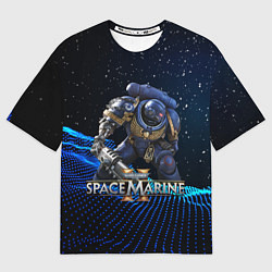 Футболка оверсайз мужская Warhammer 40000 space marine 2 ультрамарин, цвет: 3D-принт