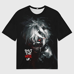 Мужская футболка оверсайз Кен Канеки - Заткнись к чёрту