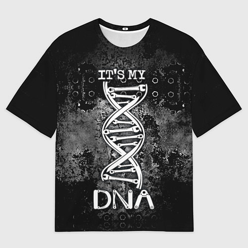 Мужская футболка оверсайз Its my DNA / 3D-принт – фото 1