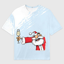 Футболка оверсайз мужская Дед мороз с шампанским, цвет: 3D-принт