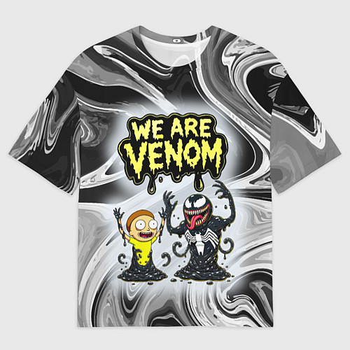 Мужская футболка оверсайз We are Venom - Morty / 3D-принт – фото 1