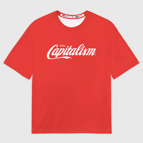 Мужская футболка оверсайз Наслаждайтесь капитализмом / 3D-принт – фото 1
