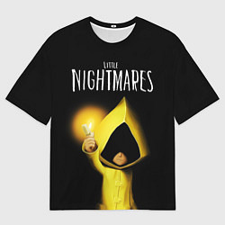 Футболка оверсайз мужская Little Nightmares - Sixth, цвет: 3D-принт