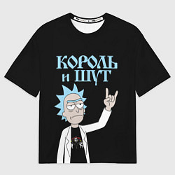 Мужская футболка оверсайз Король и Шут и Рик Санчес из Рик и Морти