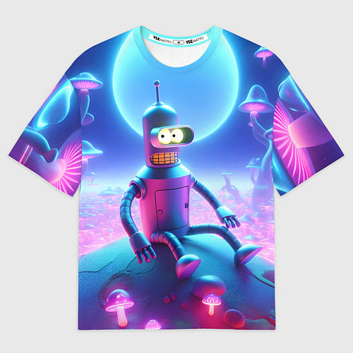 Мужская футболка оверсайз Bender bending robot on the amazing neon mushroom / 3D-принт – фото 1