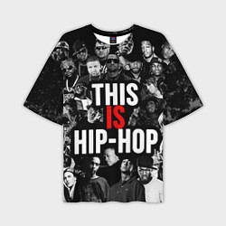 Мужская футболка оверсайз This is hip-hop