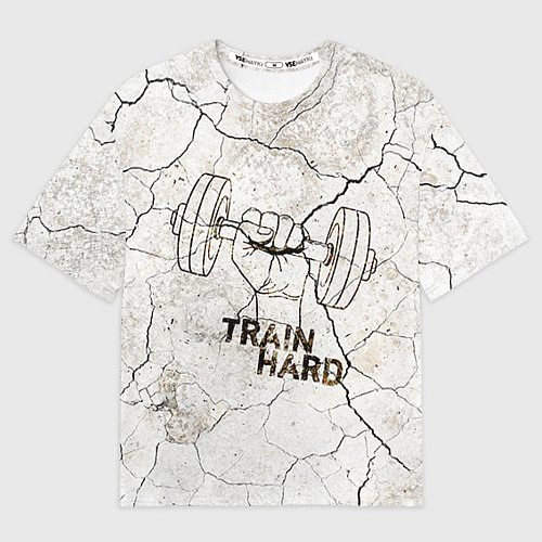 Мужская футболка оверсайз Train hard / 3D-принт – фото 1