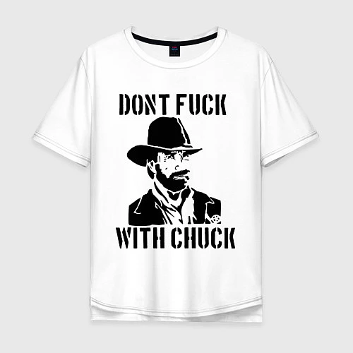 Мужская футболка оверсайз Dont Fuck With Chuck / Белый – фото 1