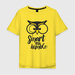 Мужская футболка оверсайз Owl: Smart and humble
