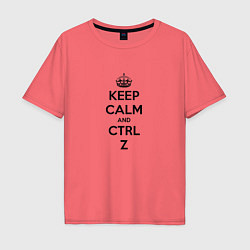 Мужская футболка оверсайз Keep Calm & Ctrl + Z