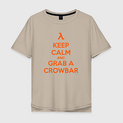 Мужская футболка оверсайз Keep Calm & Grab a Crowbar