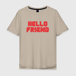 Мужская футболка оверсайз Hello Friend