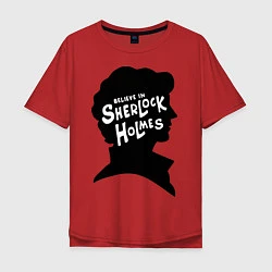 Мужская футболка оверсайз Believe Sherlock Holmes