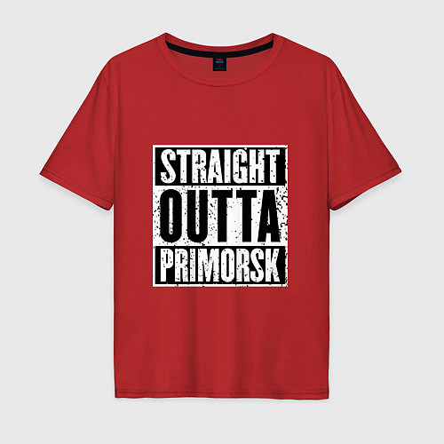 Мужская футболка оверсайз Straight Outta Primorsk / Красный – фото 1