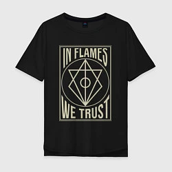 Мужская футболка оверсайз In Flames: We Trust
